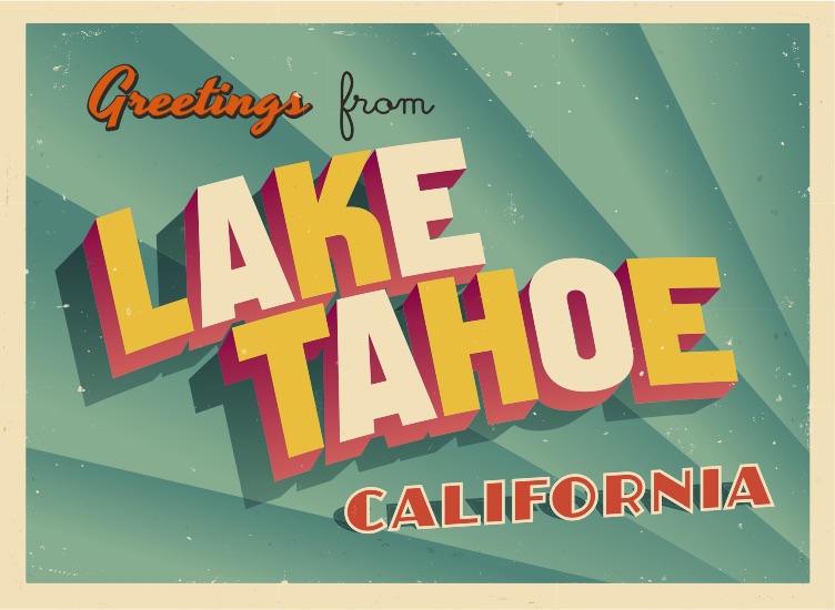 Greetings From Lake Tahoe 